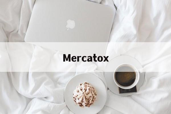 Mercatox(mercatox交易所官网)